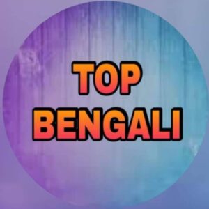Top Bengali