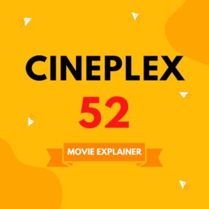 Cineplex 52